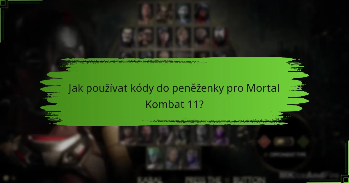 Jak mohu spravovat svůj účet Xbox pro Mortal Kombat 11?