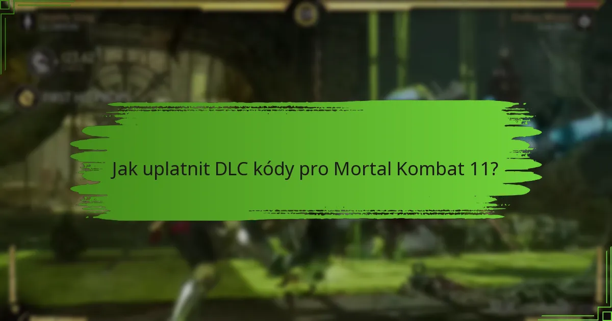 Jaké jsou běžné problémy při uplatnění DLC kódů?