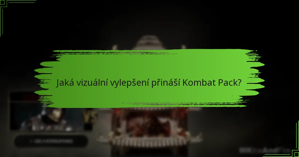 Jak se Kombat Pack srovnává s jiným DLC pro Mortal Kombat 11?