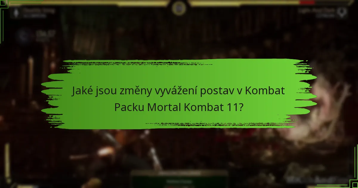 Jak získat Kombat Pack a přístup k novým postavám?