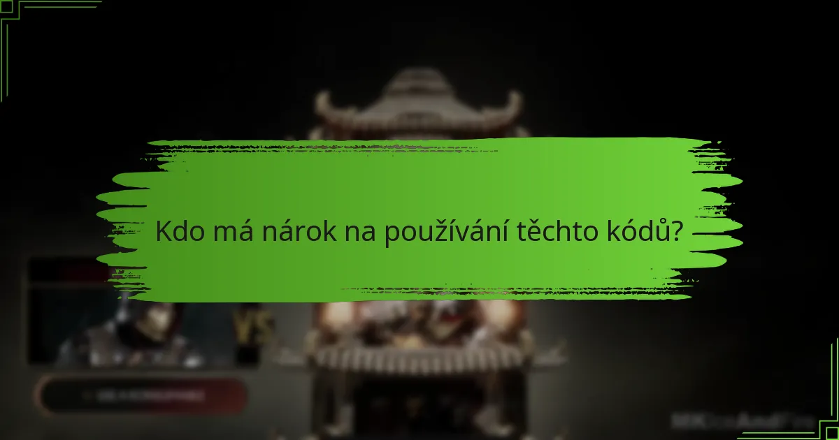 Které kódy poskytují nejlepší hodnotu pro Mortal Kombat 11?